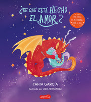 ¿De Qué Está Hecho El Amor? (What Is Love Made Of? - Spanish Edition) by García, Tania
