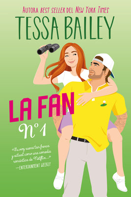 Fan N?mero 1, La by Bailey, Tessa