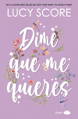 Dime Que Me Quieres (Benevolence 2) by Score, Lucy