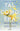 Tal Como Era / The Way I Used to Be by Smith, Amber