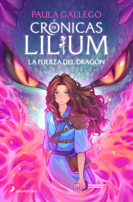 La Fuerza del Dragón / The Dragon's Strength -- Paula Gallego, Paperback