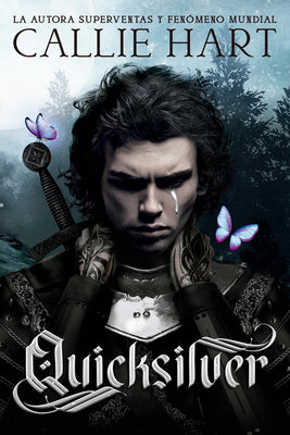 Quicksilver - Saga Alquimia & Fae Vol. 1 -- Callie Hart, Paperback
