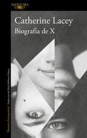 Biograf?a de X / Biography of X by Lacey, Catherine