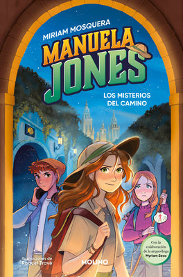 Los Misterios del Camino / Mysteries of the Road on the Way of St. James by Mosquera, Miriam