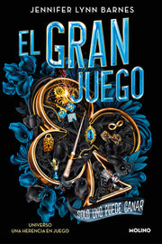 El Gran Juego. Solo Uno Puede Ganar / The Grandest Game by Barnes, Jennifer Lynn