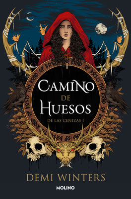 Camino de Huesos / The Road of Bones -- Demi Winters, Paperback