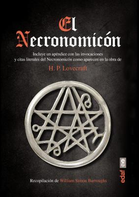 Necronomicon, El -- William S. Burroughs, Paperback