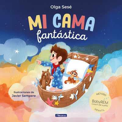 Mi Cama Fantástica. Método Babyrem / My Fantastic Bed -- Olga Sesé, Hardcover