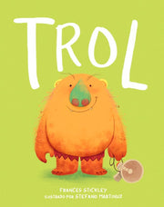 Trol / Troll by Stickley, Frances