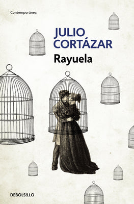 Rayuela / Hopscotch by Cortázar, Julio