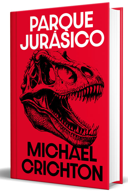 Parque Jurásico (Edición Limitada) / Jurassic Park (Limited Edition) -- Michael Crichton, Hardcover