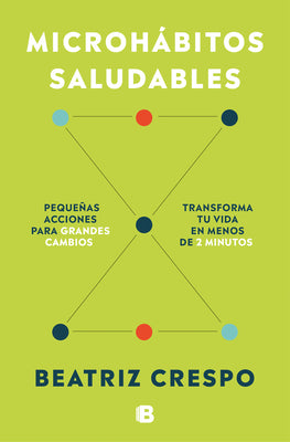 Microhábitos Saludables / Healthy Microhabits by Crespo, Beatriz