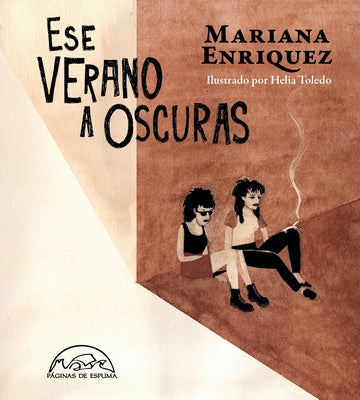 Ese Verano a Oscuras by Enriquez, Mariana