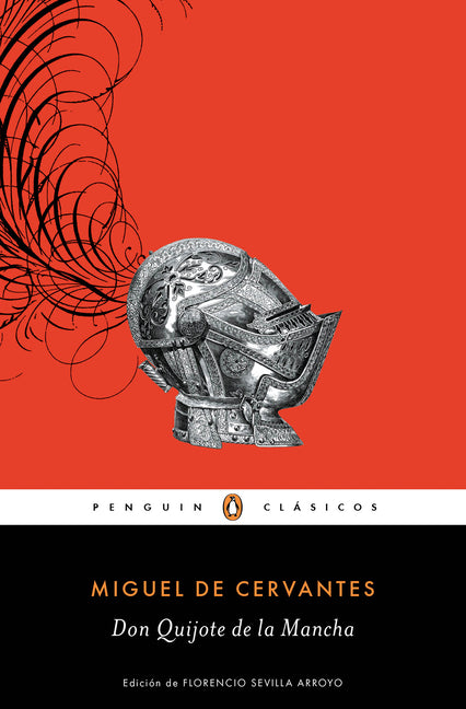 Don Quijote de la Mancha = Don Quixote -- Miguel de Cervantes Saavedra, Paperback