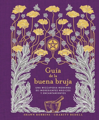 Guia de la Buena Bruja by Robbins, Shawn