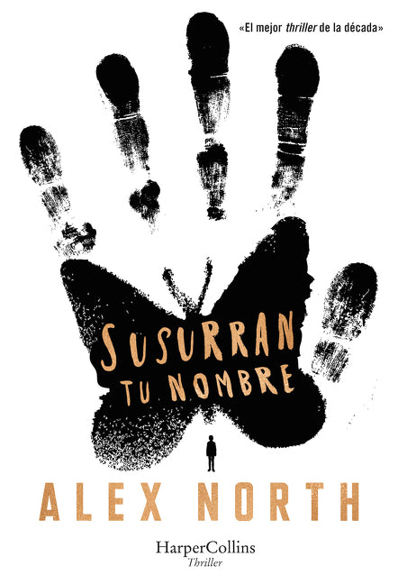 Susurran Tu Nombre (the Whisper Man) -- Alex North, Paperback