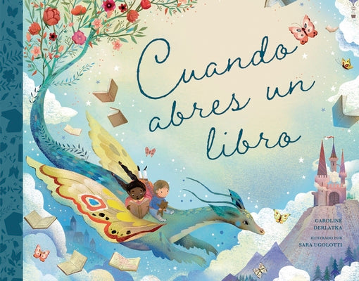 Cuando Abres Un Libro by Derlatka, Caroline