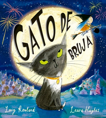 Gato de Bruja by Rowland, Lucy
