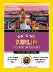 National Geographic Walking Berlin, 2nd Edition by National Geographic