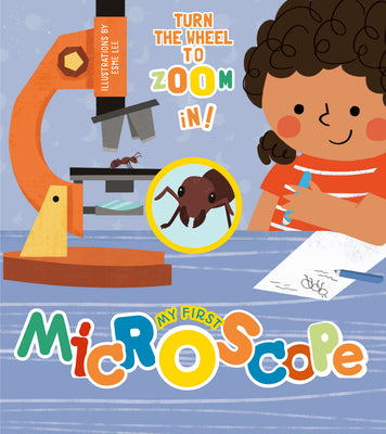 My First Microscope by Lee, Esme