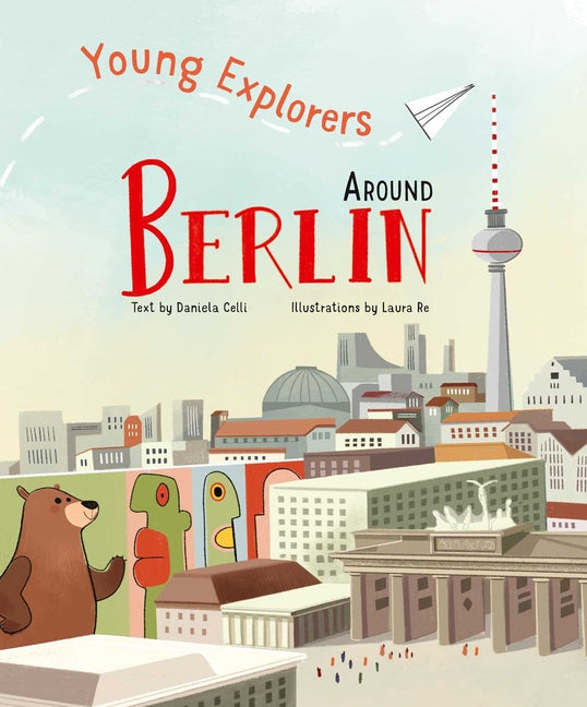 Young Explorers Around Berlin -- Daniela Celli