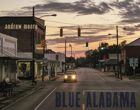 Andrew Moore: Blue Alabama -- Andrew Moore, Hardcover