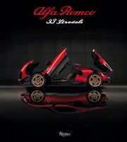 Alfa Romeo 33 Stradale: The Courage to Dream by Fioro, Cristiano