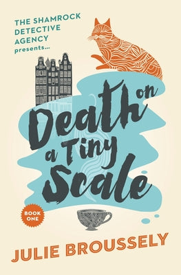 Death On A Tiny Scale by Broussely, Julie