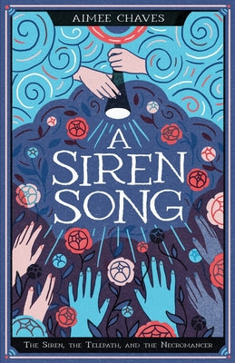 A siren song by Chaves, Aimee