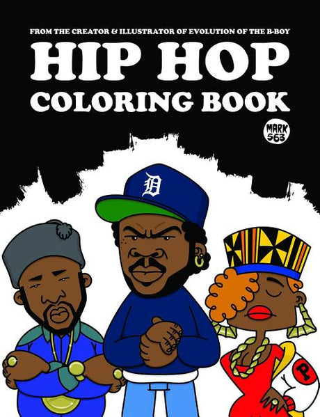 Hip Hop Coloring Book -- Mark 563, Paperback