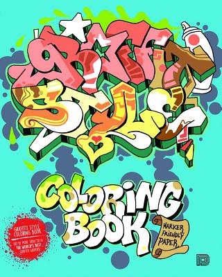 Graffiti Style Coloring Book -- Bjaorn Almqvist, Paperback
