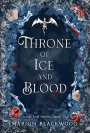 Throne of Ice and Blood by Blackwood, Marion