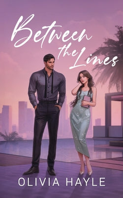 Between the Lines by Hayle, Olivia