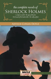 The Complete Novels of Sherlock Holmes by Doyle, Arthur Conan