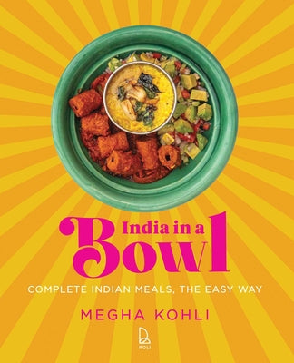 India in a Bowl by Kohli, Megha