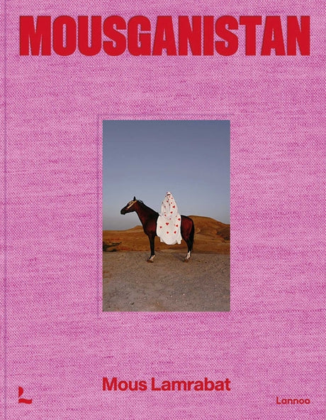 Mousganistan -- Mous Lamrabat, Hardcover