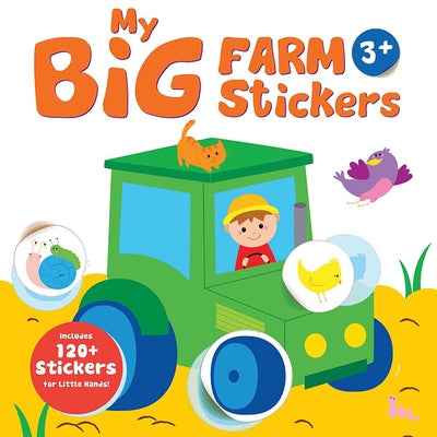My Big Farm Sticker Book: Tractor (Ages 3+): Includes 120+ Stickers for Little Hands! by Yoyo Books