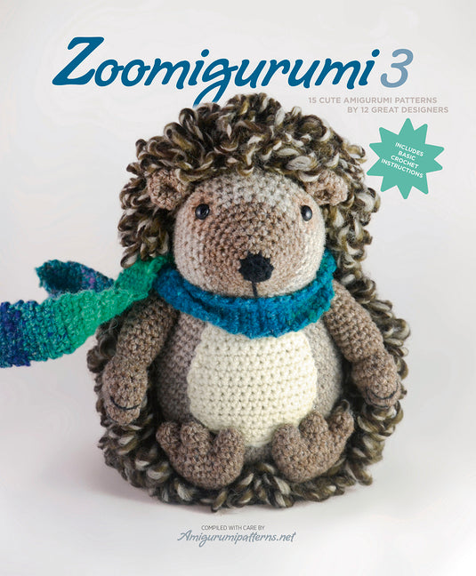 Zoomigurumi 3 -- Amigurumipatterns Net, Paperback