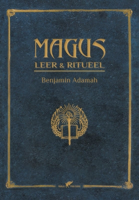 Magus Leer & Ritueel by Adamah, Benjamin