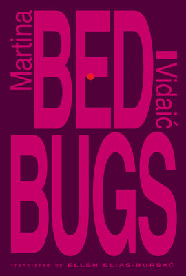 Bedbugs by Elias-Bursac, Ellen