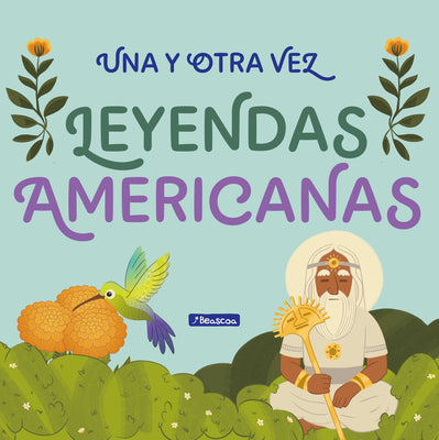 Una Y Otra Vez 2. Leyendas Americanas / Again and Again 2: American Legends by Anonymous
