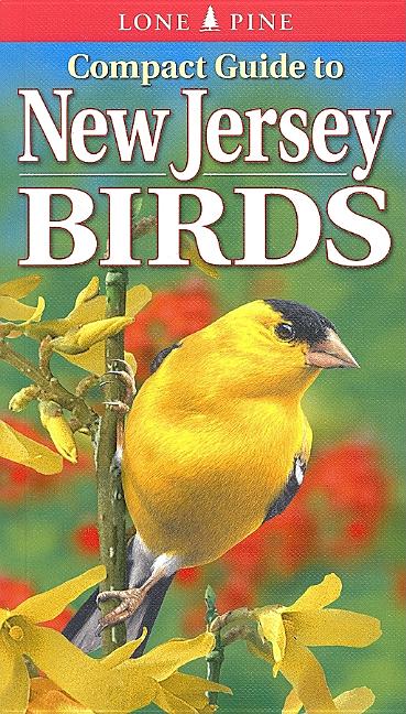 Compact Guide to New Jersey Birds by Lehman, Paul