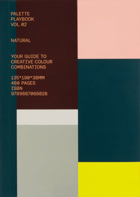 Palette Playbook: Natural: Your Guide to Creative Colour Combinations -- Victionary, Paperback
