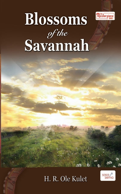 Blossoms of the Savannah by Kulet, H. R. Ole