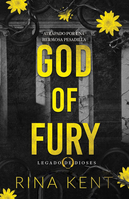 God of Fury (Spanish Edition) -- Rina Kent, Paperback