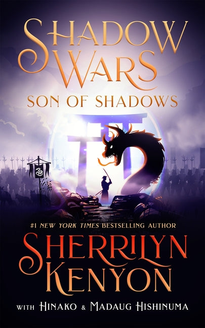 Shadow Wars: Son of Shadows -- Sherrilyn Kenyon, Hardcover