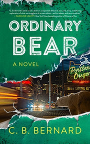 Ordinary Bear by Bernard, C. B.