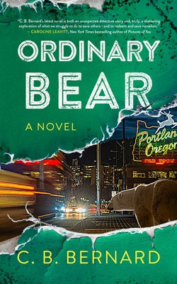 Ordinary Bear by Bernard, C. B.