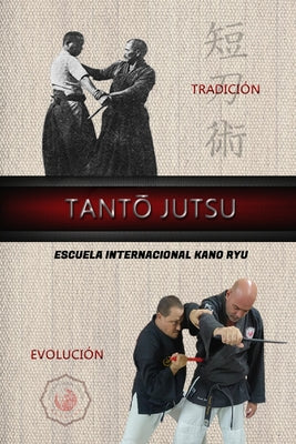 Tanto Jutsu by Ryu, Kano