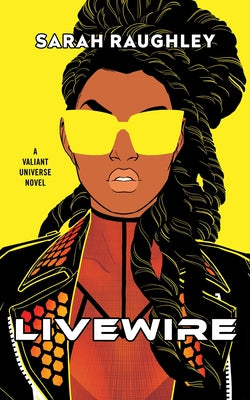 Livewire -- Sarah Raughley, Hardcover